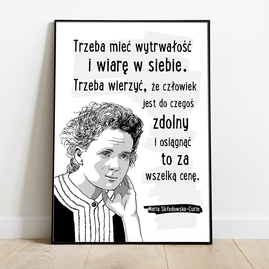 Plakat Cytat - Maria Skłodowska-Curie - West Pomerania zdjęcie 1