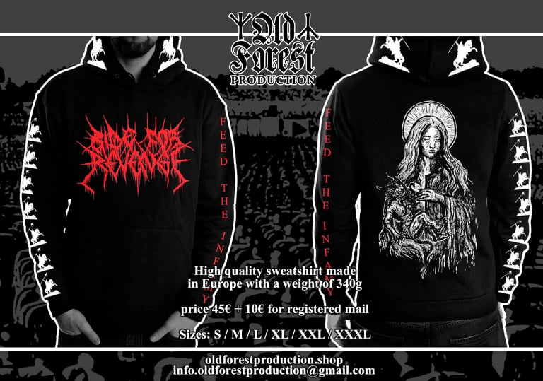 Ride for Revenge - Feed the Infamy  official hoodie SOLD  OUT - Old Forest Production image 1