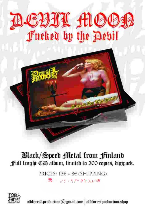  Devil Moon(Fin.) - Fucked By The Devil  cd digipack  - Old Forest Production image 1