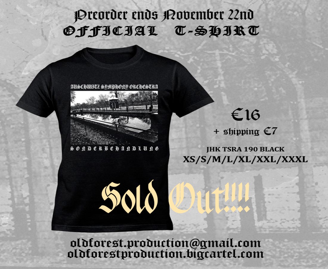 Auschwitz Symphony Orchestra official tshirt Sold Out !!!!! - Old Forest Production image 3