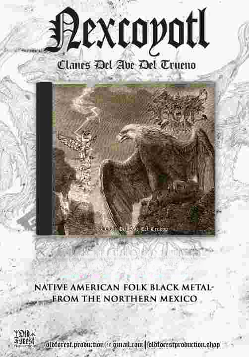 Nexcoyotl - Clanes del ave del trueno cd  - Old Forest Production image 1