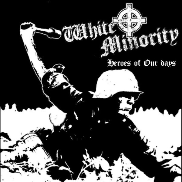 WHITE MINORITY: Heroes of our Days, repress 2022 CD  - Europa Erwache image 1