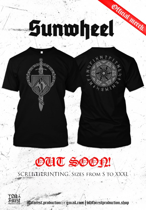 Sunwheel - Kill with us or die by our hand official ts  - Old Fores Production  image 1