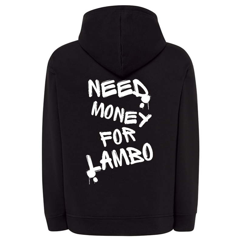 BLUZA NEED MONEY FOR LAMBO