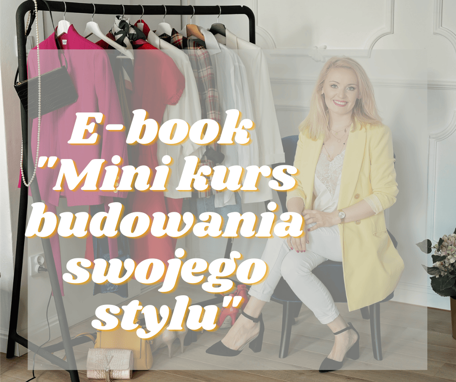 E-book: „Mini kurs budowania swojego stylu" - Paula Wrąbel zdjęcie 1