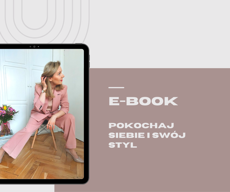 E-book: "Pokochaj siebie i swój styl" - Paula Wrąbel zdjęcie 1
