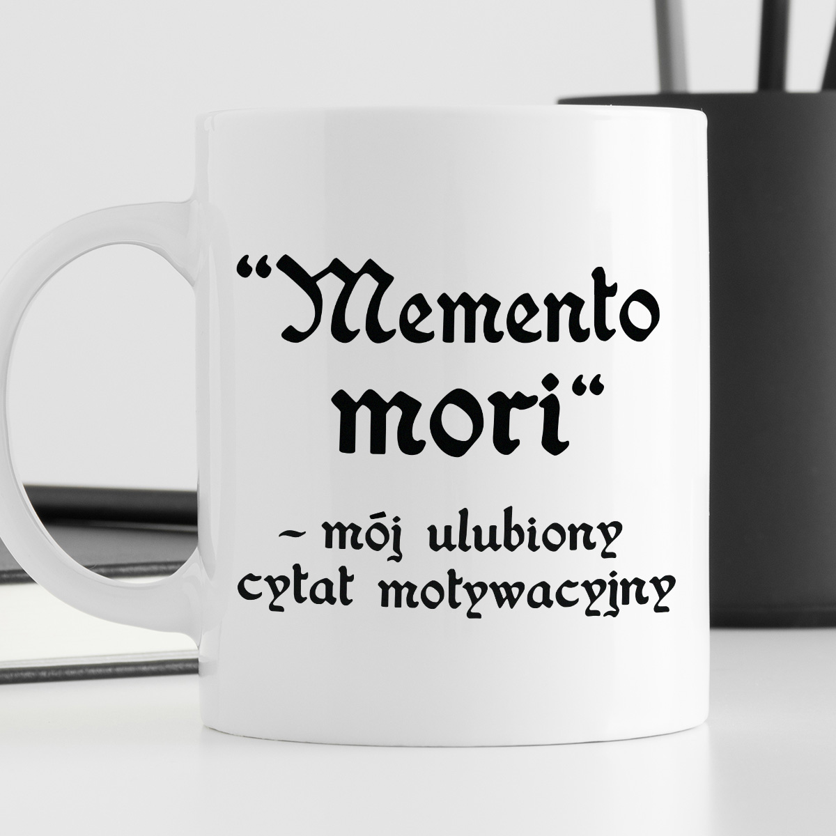 Kubek z nadrukiem "Memento mori - mój ulubiony cytat motywacyjny" zdjęcie 4