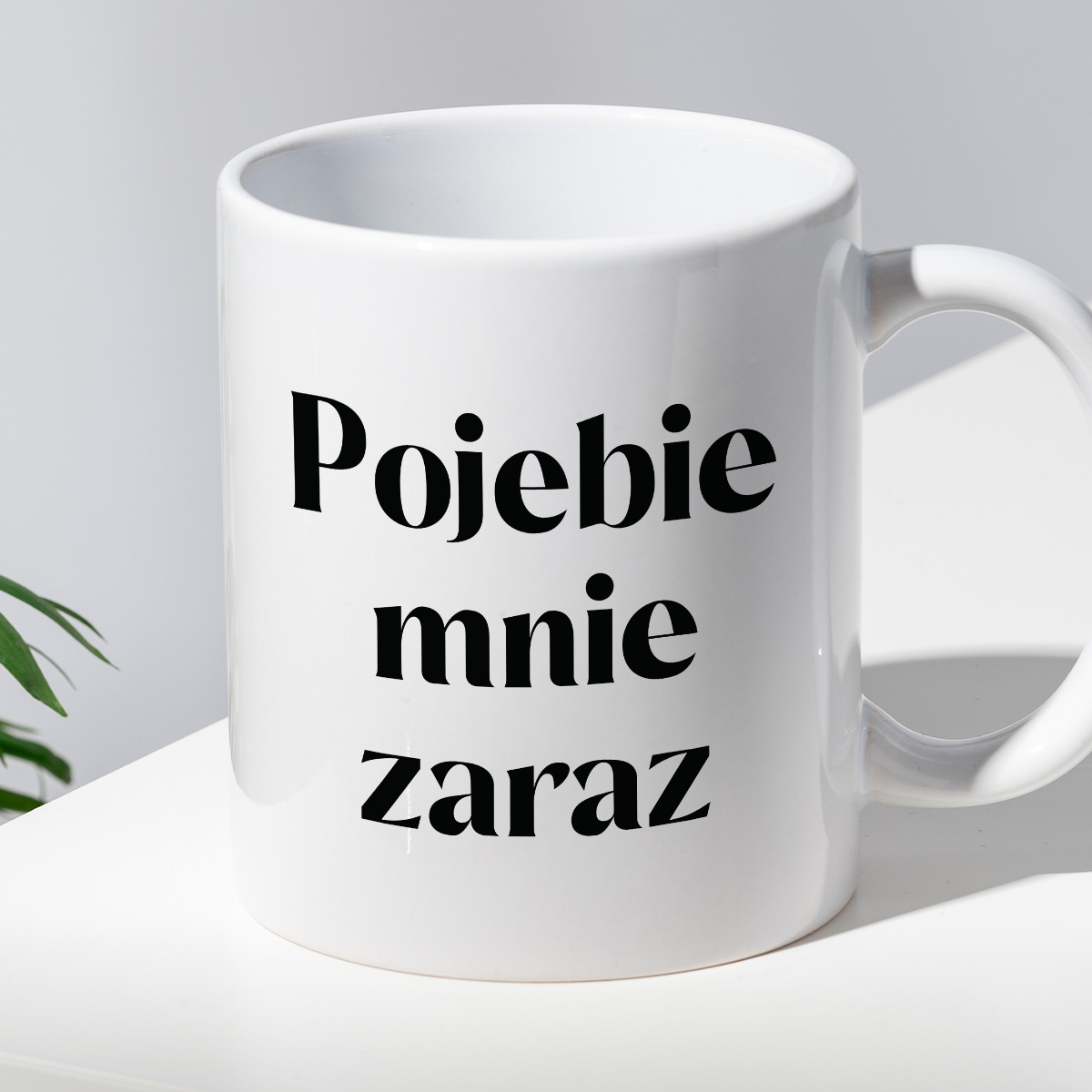 Kubek z nadrukiem "Pojebie mnie zaraz" 330 ml zdjęcie 2