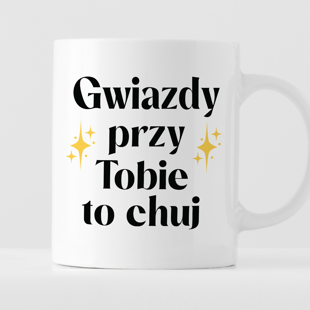 Kubek z nadrukiem "Gwiazdy przy Tobie to chuj" zdjęcie 1