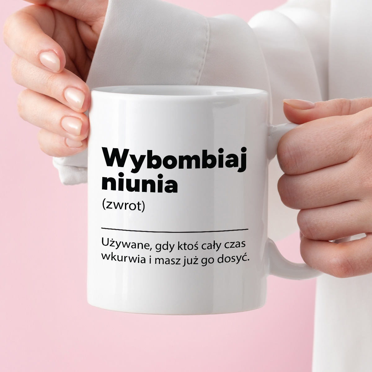 Kubek z nadrukiem "Wybombiaj niunia" zdjęcie 3