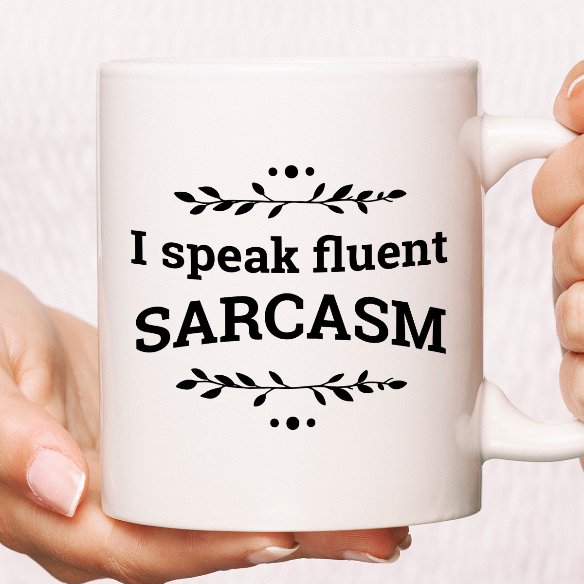 Kubek z nadrukiem "I speak fluent sarcasm" zdjęcie 1