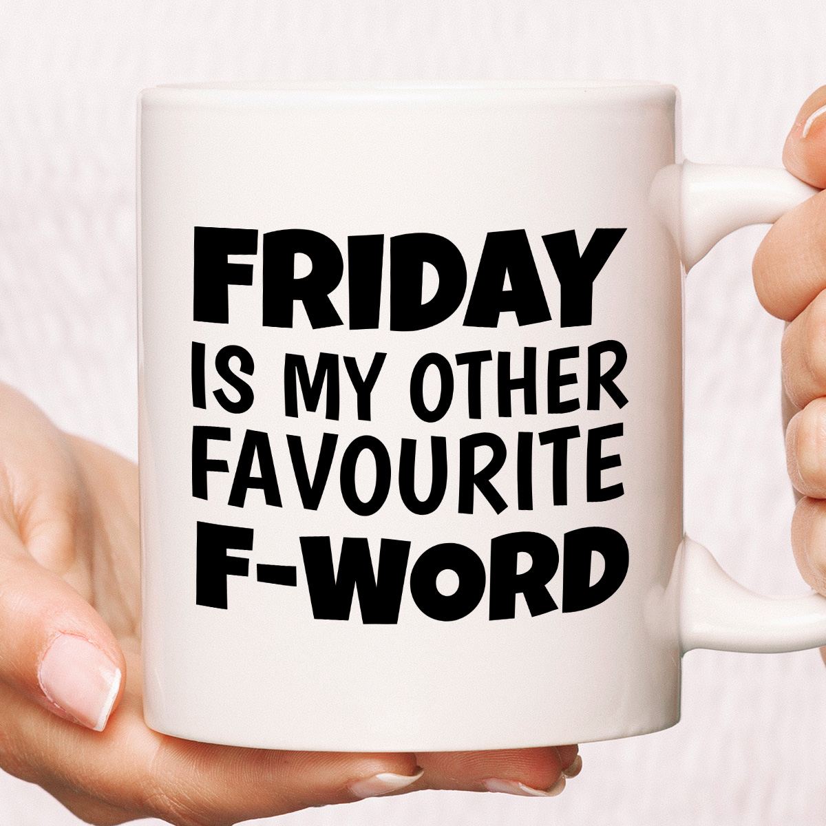 Kubek z nadrukiem "Friday is my other favourite F-word" zdjęcie 1