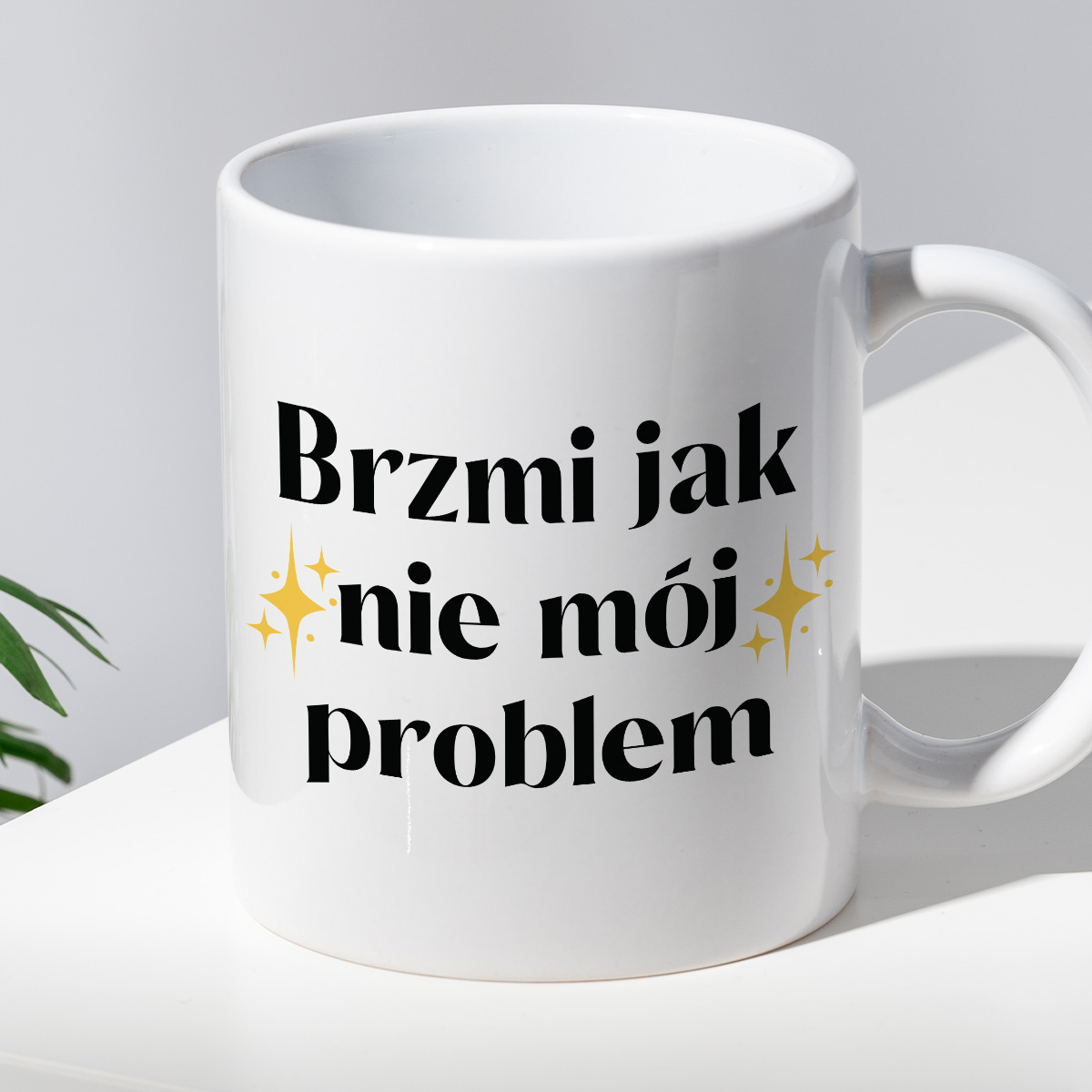 Kubek z nadrukiem "Brzmi jak nie mój problem" zdjęcie 2