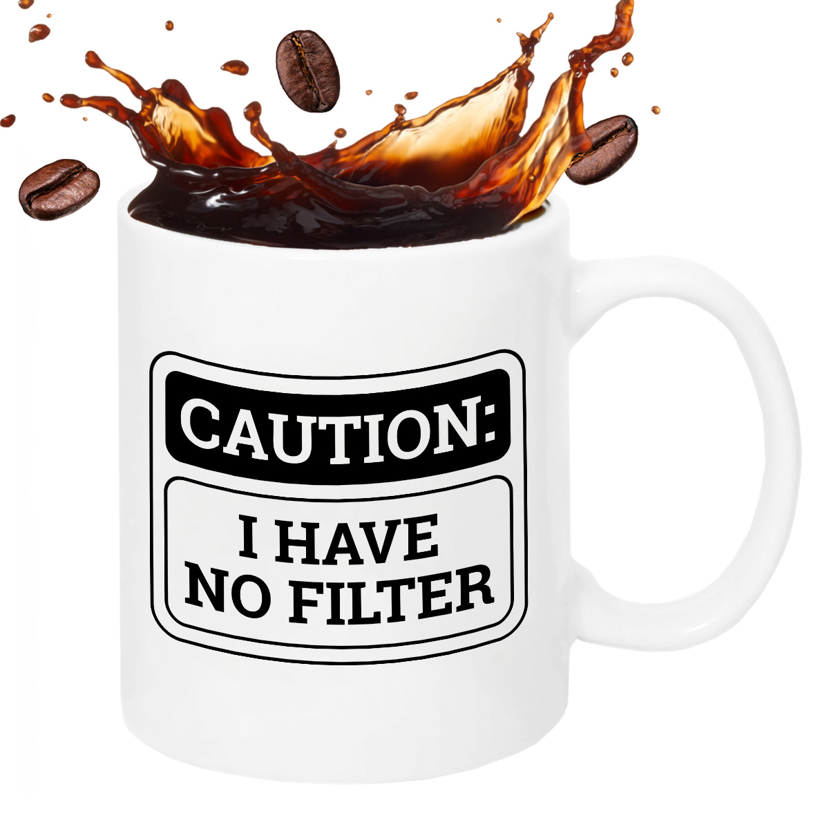 Kubek z nadrukiem "Caution: I have no filter" zdjęcie 2