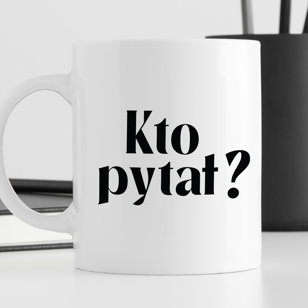 Kubek z nadrukiem "Kto pytał?" 330 ml zdjęcie 4