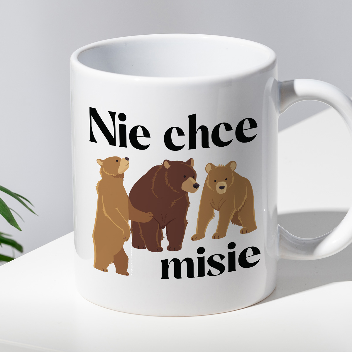 Kubek z nadrukiem "Nie chce misie" zdjęcie 2