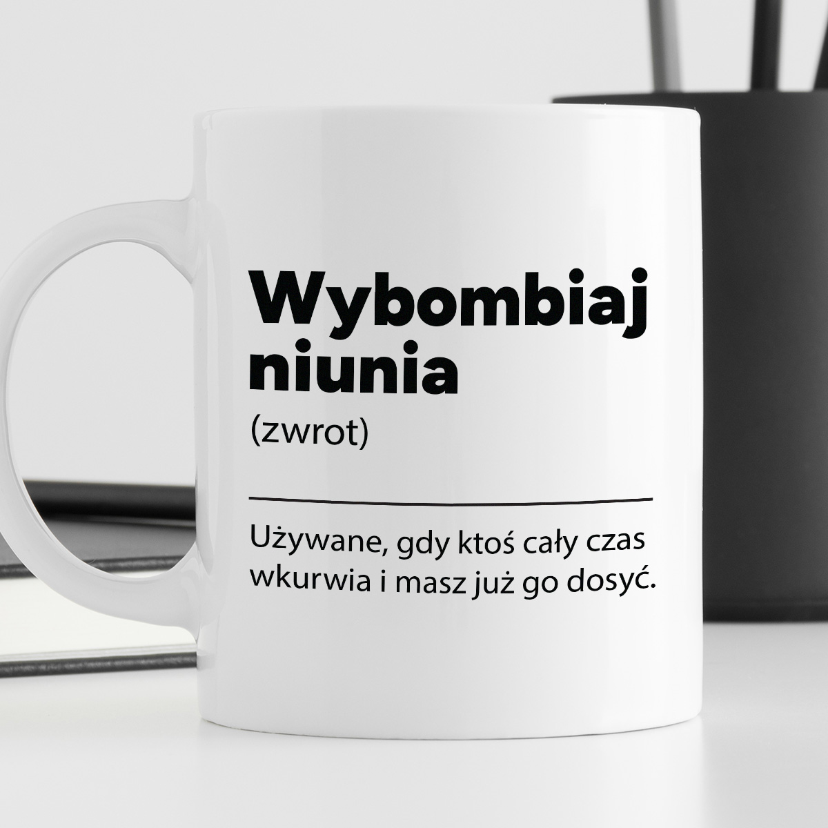 Kubek z nadrukiem "Wybombiaj niunia" zdjęcie 4