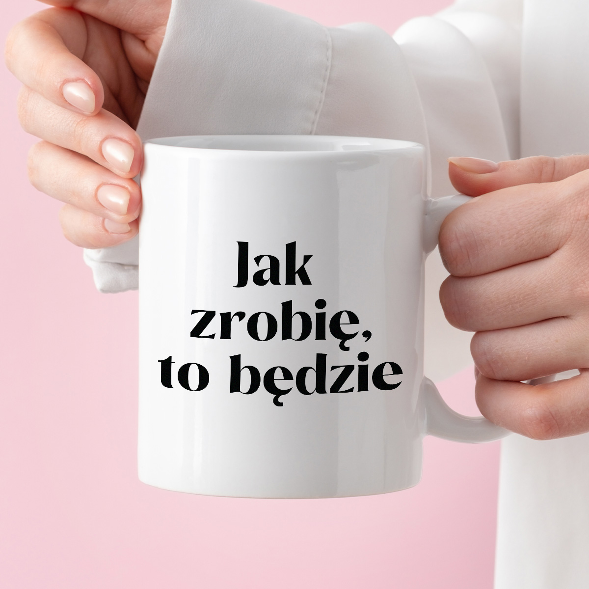 Kubek z nadrukiem "Jak zrobię, to będzie" zdjęcie 3