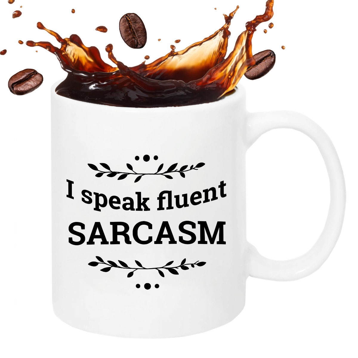 Kubek z nadrukiem "I speak fluent sarcasm" zdjęcie 2