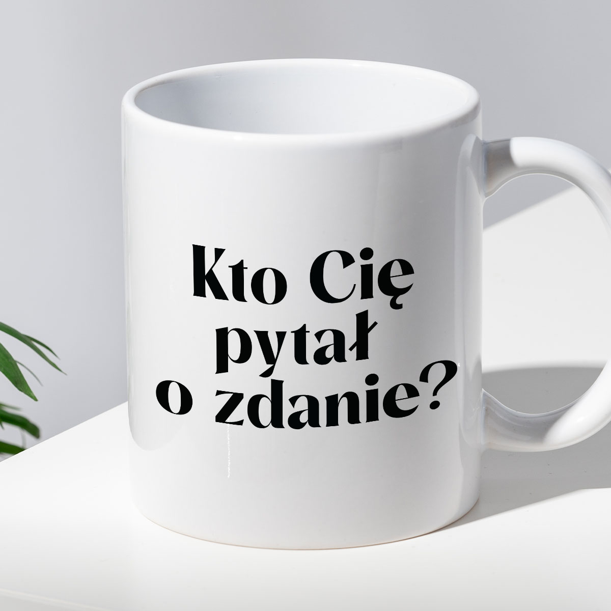 Kubek z nadrukiem "Kto Cię pytał o zdanie?" zdjęcie 2