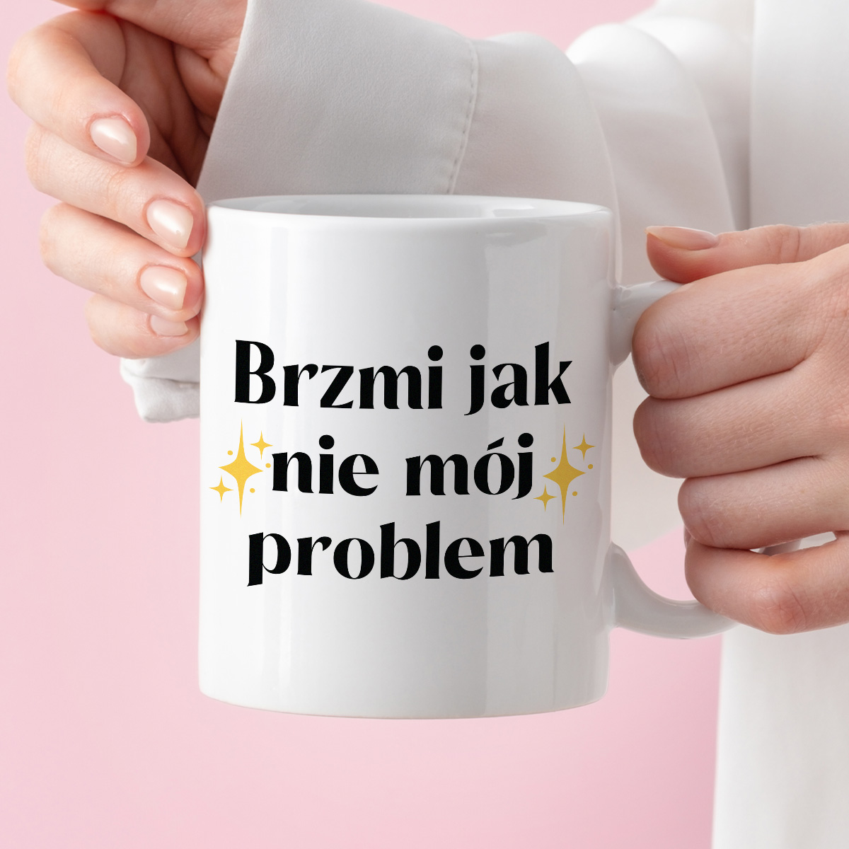 Kubek z nadrukiem "Brzmi jak nie mój problem" zdjęcie 3