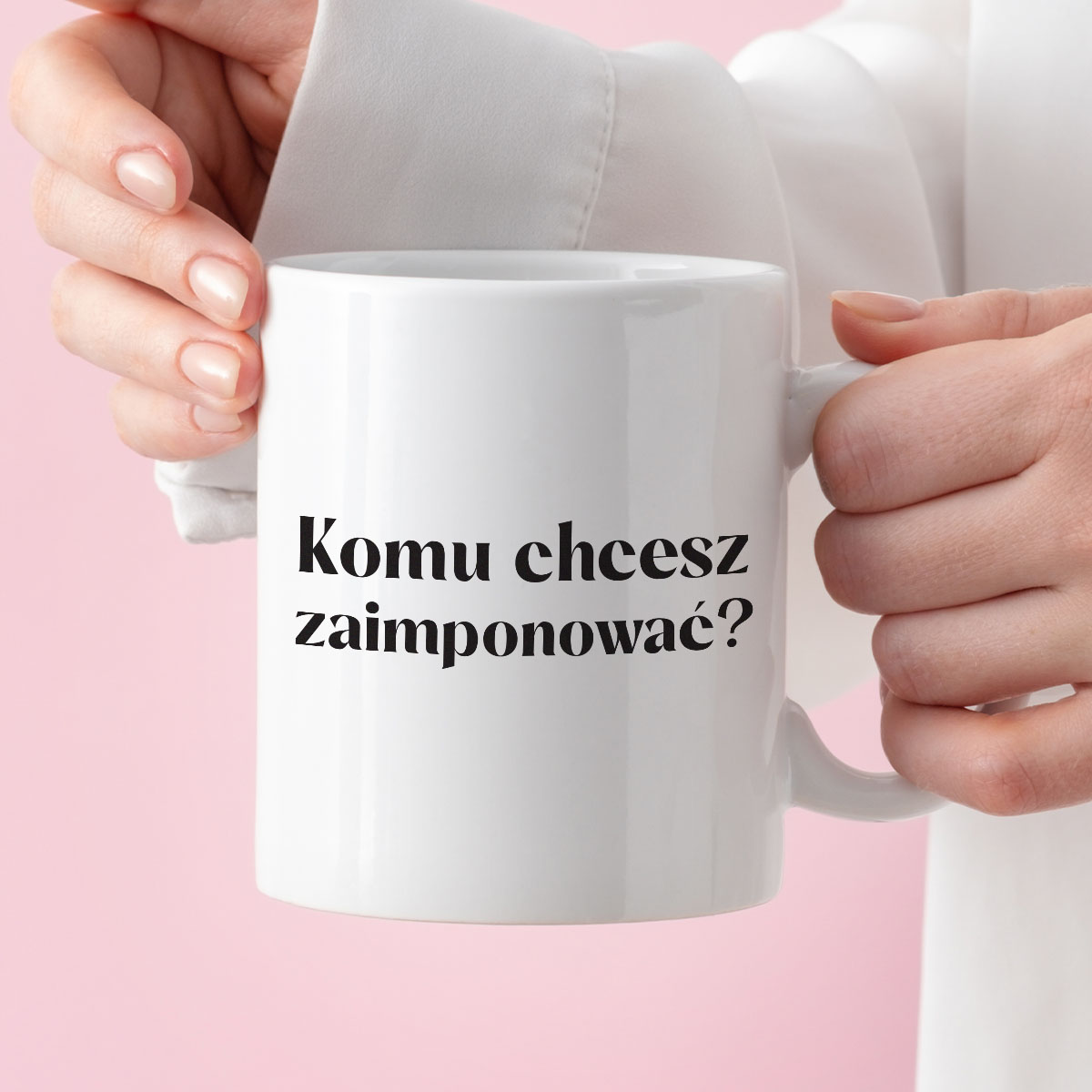 Kubek z nadrukiem "Komu chcesz zaimponować?" zdjęcie 3