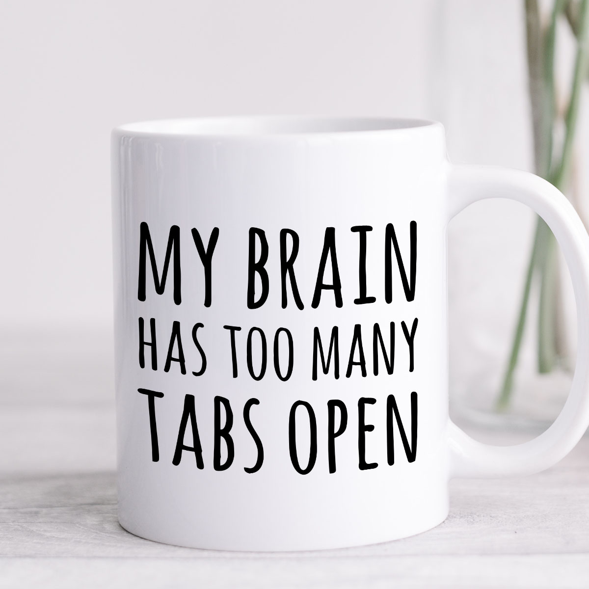 Kubek z nadrukiem "My brain has too many tabs open" zdjęcie 4