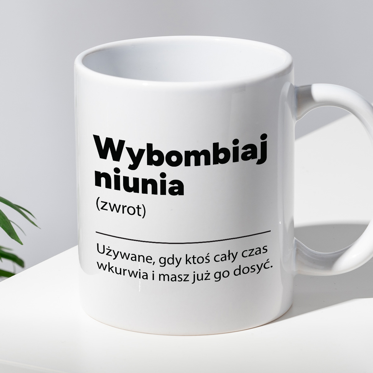 Kubek z nadrukiem "Wybombiaj niunia" zdjęcie 2