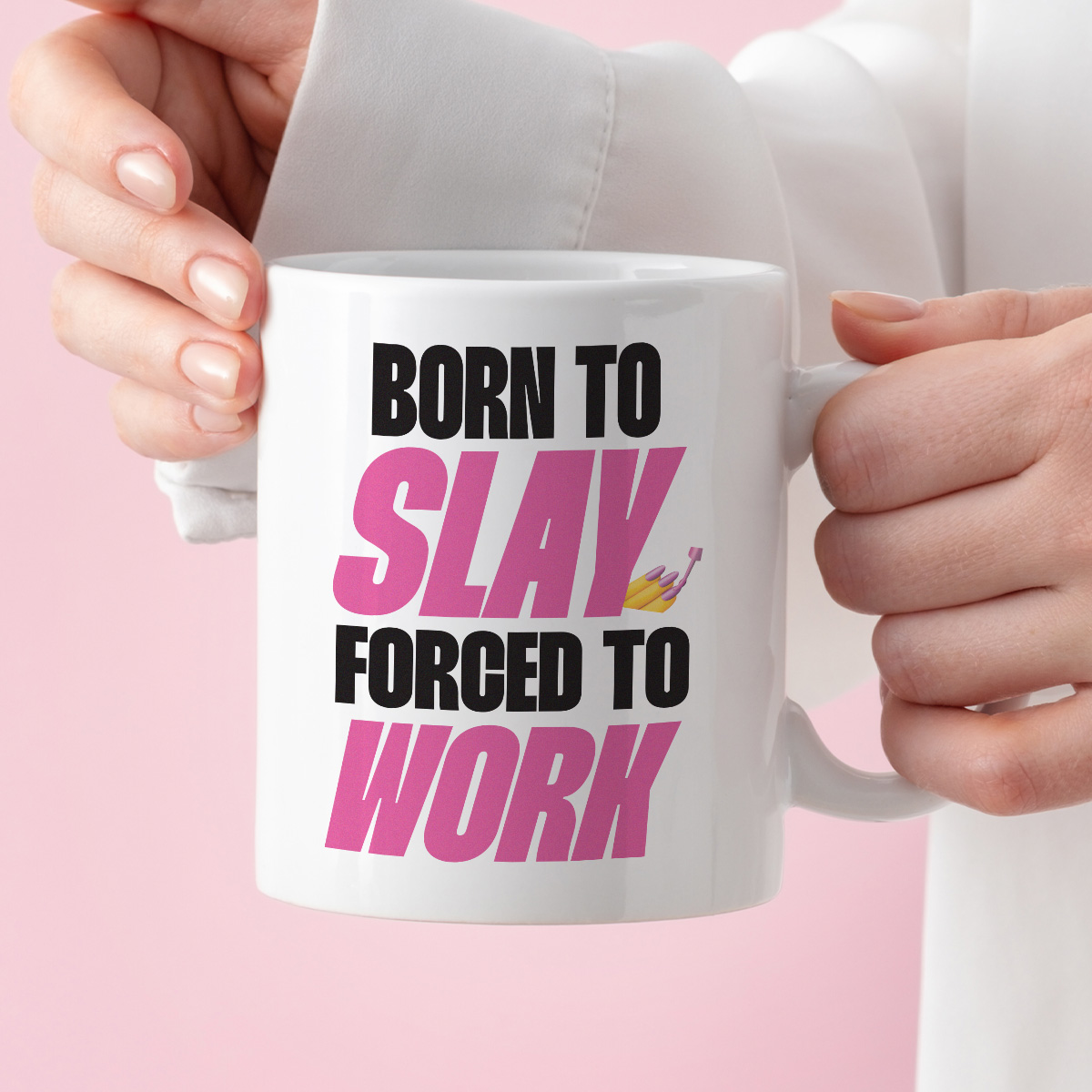 Kubek z nadrukiem "Born to slay, forced to work" zdjęcie 3