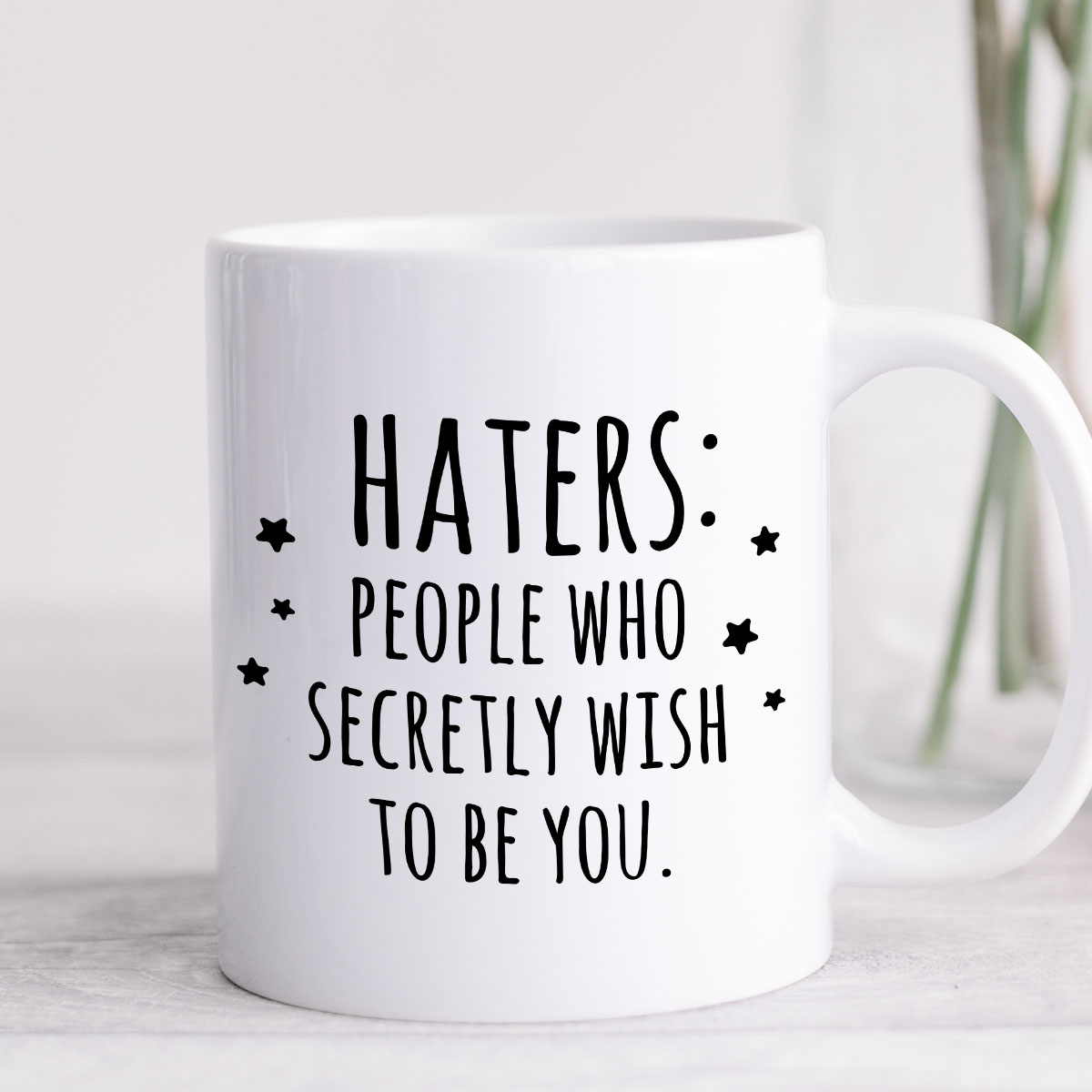 Kubek z nadrukiem "Haters - people who secretly wish to be you." zdjęcie 4