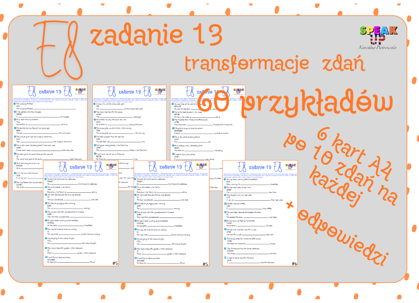 E8 zadanie 13 TRANSFORMACJE ZDAŃ - Speak UP zdjęcie 1