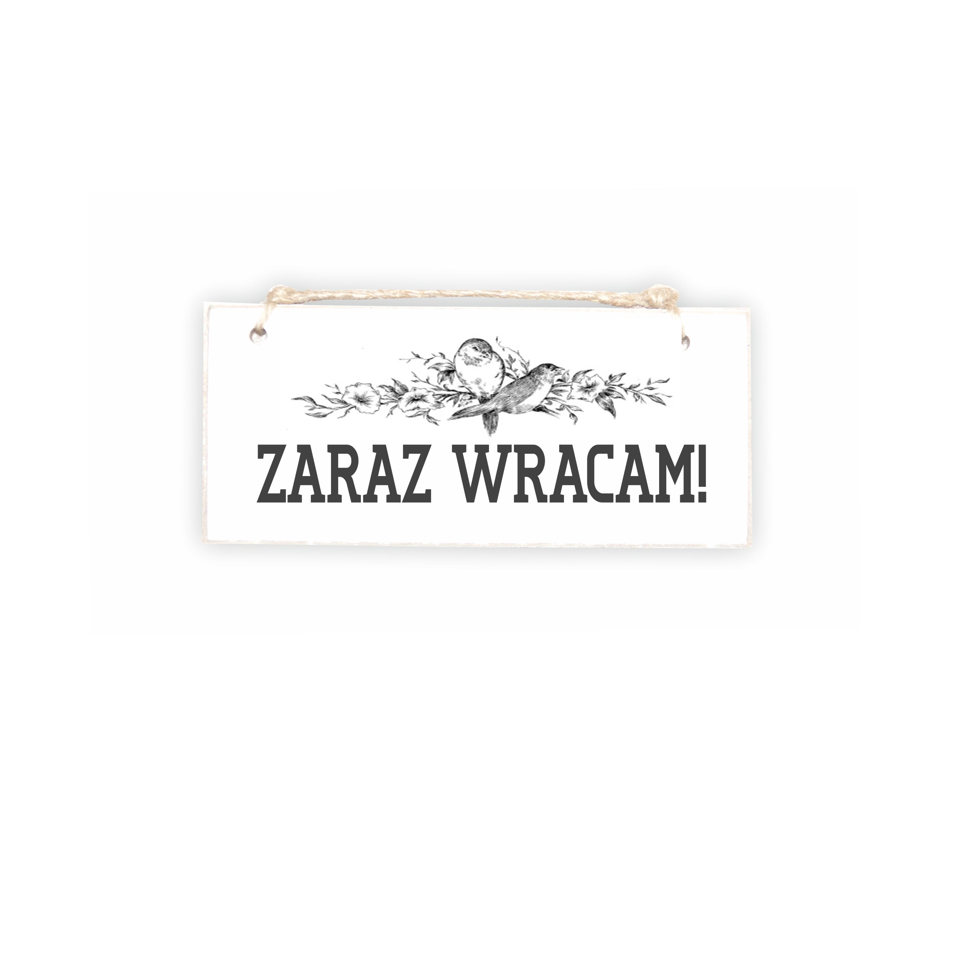 Tabliczka 02 - Zaraz wracam ...  - TC/02/394 zdjęcie 1