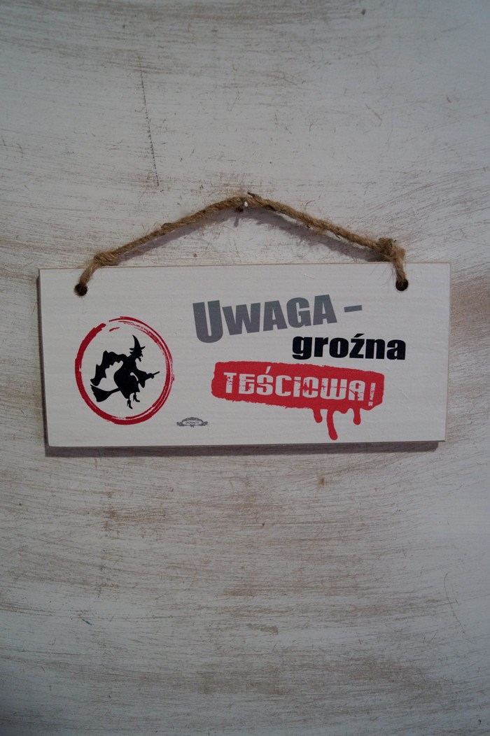 Tabliczka 02 - Uwaga groźna teściowa...  - TC/02/508 zdjęcie 1