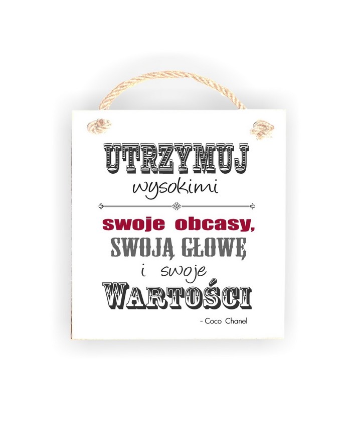 Tabliczka 05 - Utrzymuj wysokimi swoje obcasy...- TC/05/636 zdjęcie 1