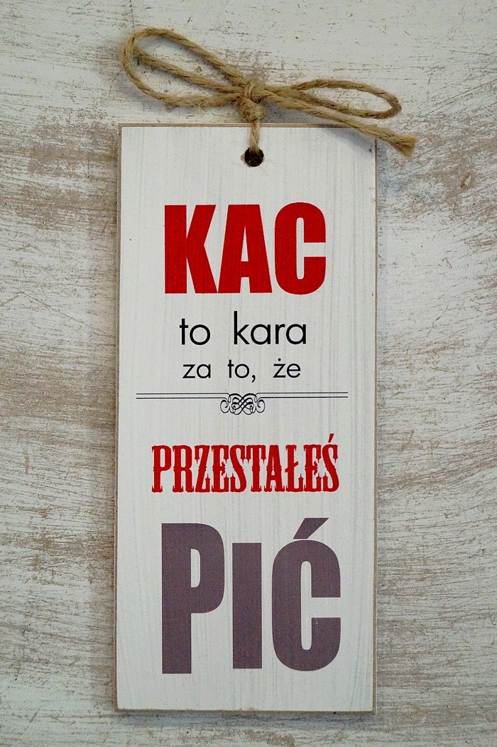 Tabliczka 02 - Kac to kara... - TC/02/661 pion zdjęcie 1