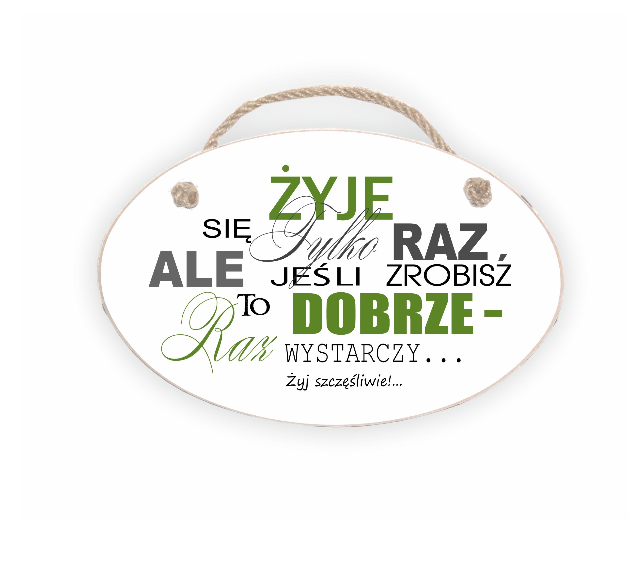 Zawieszka Elipsa 03 - Żyje się tylko raz... - E/03/22 zdjęcie 1