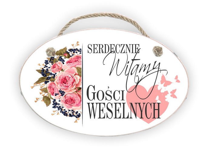 Zawieszka Elipsa 05 - Serdecznie witamy Gości Weselnych (róże) - E/05/838 zdjęcie 1