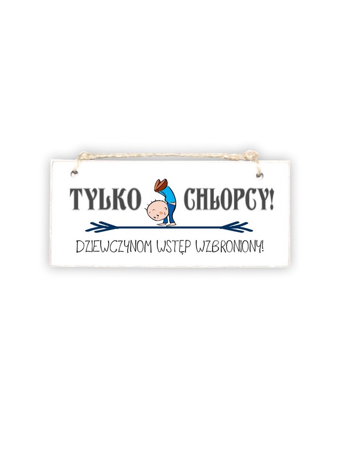 Tabliczka 02 - Tylko chłopcy! - TC/02/893 zdjęcie 1