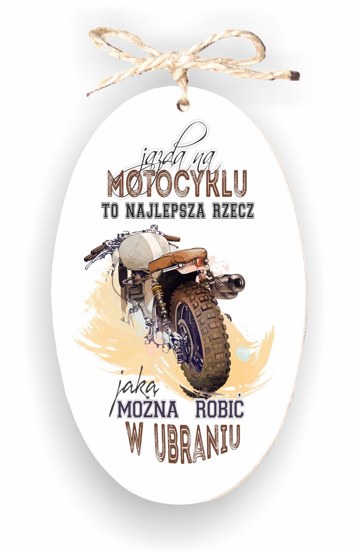 Zawieszka Elipsa 02 -  Jazda na motocyklu to najlepsza rzecz...  - E/02/1193 zdjęcie 1