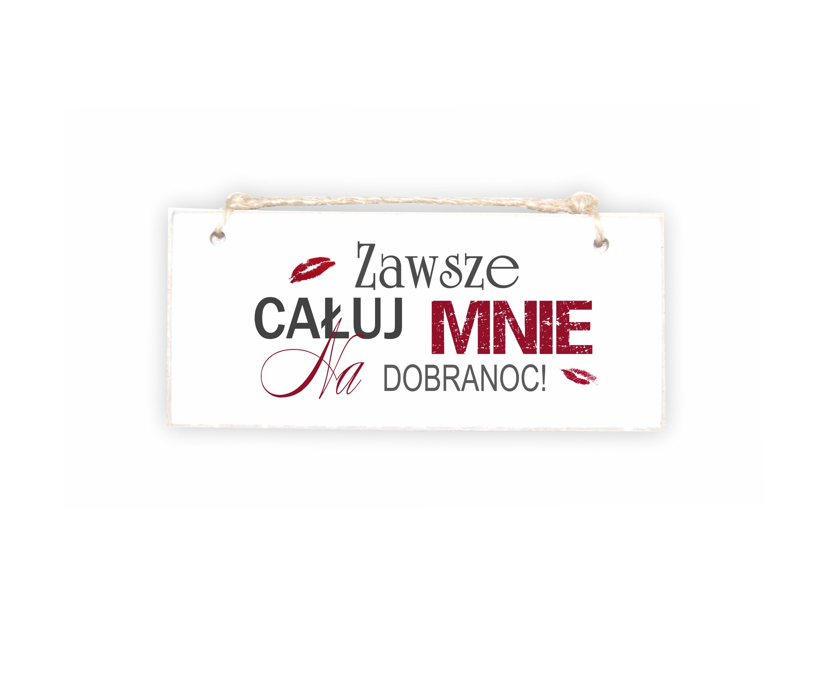 Tabliczka 02 - Zawsze całuj...  - TC/02/34 zdjęcie 1